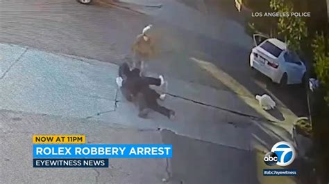 rolex robberies|Rolex robbery los angeles.